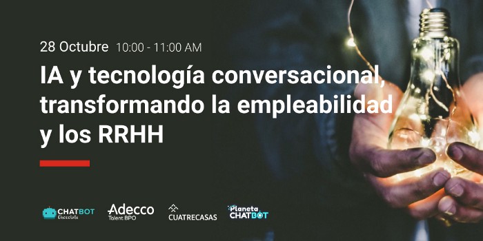 ¿Cómo está transformando la IA y la tecnología conversacional los RRHH? Como esta transformando la IA y la tecnologia conversacional los RRHH