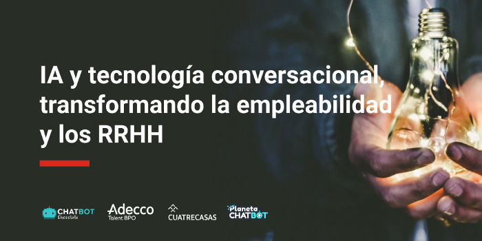 Estudio chatbots IA y tecnologia conversacional transformando la empleabilidad y los RRHH