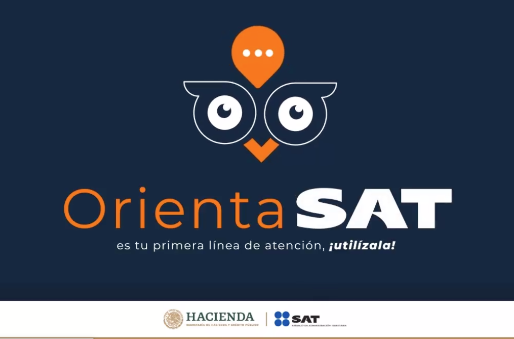 OrientaSAT, el chatbot sobre la declaración de la renta del SAT OrientaSAT el chatbot sobre la declaracion de la renta del SAT