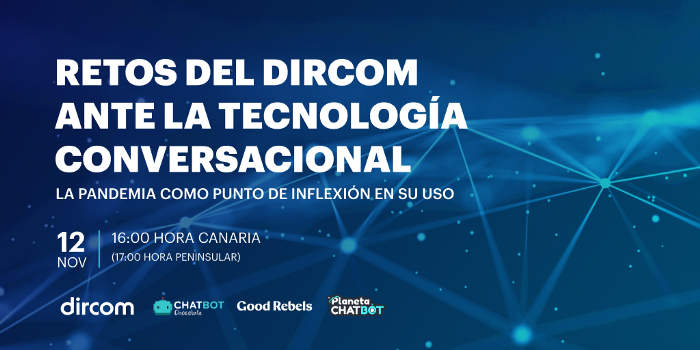 ¿Qué técnicas tiene que emplear un Dircom con la tecnología conversacional? Que tecnicas tiene que emplear un Dircom con la tecnologia conversacional